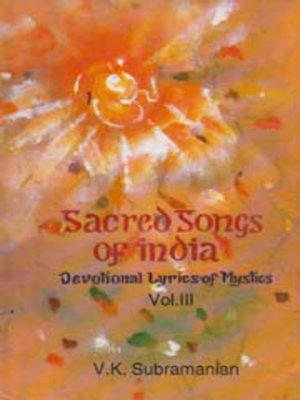 cover image of Sacred Songs of India, Volume III